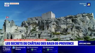 L'été chez vous : les secrets du château des Baux-de-Provence