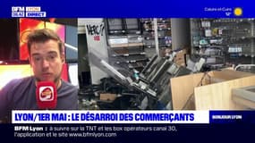1er-Mai: le désarroi des commerçants lyonnais victimes des casseurs