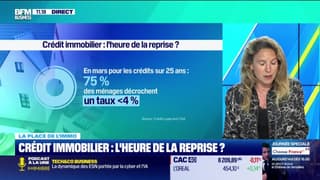 La place de l'immo : Crédit immobilier, l'heure de la reprise ? - 13/05