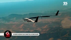 La GG Geek: Un drone Facebook pour connecter les zones isolées – 07/07
