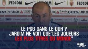 Le PSG dans le dur ? Jardim ne voit que "les joueurs les plus titrés du monde"