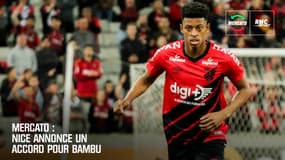 Mercato : Nice annonce un accord pour Bambu 