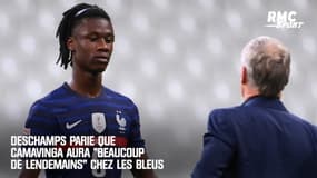Équipe de France : "Il aura beaucoup de lendemains" parie Deschamps sur Camavinga