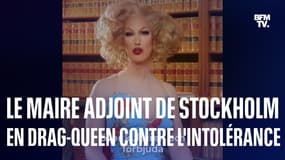 Suède: le maire adjoint de Stockholm se mue en drag-queen pour une campagne contre l'intolérance