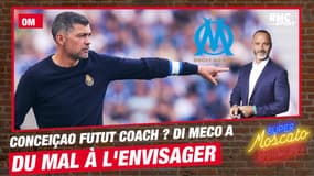 Les doutes de Di Meco sur l'attractivité de l'OM pour faire venir Conceiçao