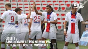 Ligue 1 : Sans Neymar, le PSG ne veut pas se relâcher contre Montpellier