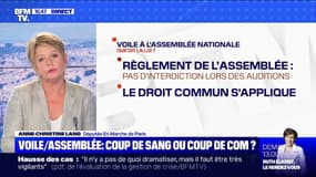 Anne-Christine Lang: "Je ne demande pas à ce qu'on légifère sur le port du voile dans l'espace public (...) on est à l'Assemblée nationale, c'est très différent"
