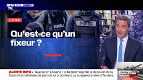 Qu'est ce qu'un "fixeur" et quel est son rôle dans l'équipe de reportage? BFMTV répond à vos questions