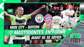 Manchester City - Bayern : Deux mastodontes en forme avant de se défier