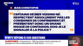 Mes voisins ne respectent pas le confinement, dois-je les signaler à la police ? BFMTV répond à vos questions
