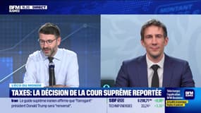 L'éco du monde : "Les droits de douane à l'épreuve de la Cour Suprême" - 09/01
