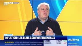 Le coach : Inflation, les biais comportementaux - 17/02