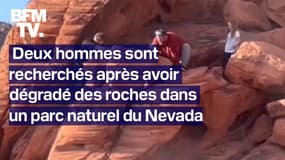 Deux hommes sont recherchés après avoir dégradé des roches dans un parc naturel du Nevada 