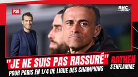 PSG : "Je ne suis pas rassuré" Rothen inquiet avant le tirage des 1/4 de finale de Ligue des Champions
