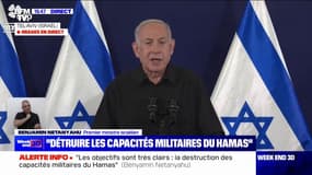 Benjamin Netanyahu: "Les objectifs sont très clairs: la destruction des capacités militaires du Hamas et le retour des otages à la maison"