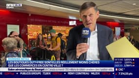Morning Retail : Les boutiques duty-free sont-elles réellement moins chères que les commerces en centre-ville ? par Noémie Wira - 20/06