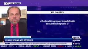 Les questions: Quels arbitrages pour le portefeuille de Marchés Gagnants ? - 29/06