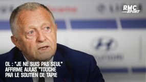 OL : "Je ne suis pas seul" affirme Aulas "touché" par le soutien de Tapie