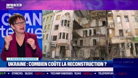 Reconstruction de l'Ukraine : combien ça coûte ?