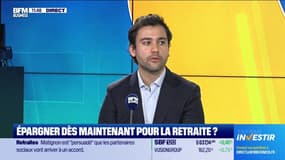 Dans quoi j'investis : Épargner dès maintenant pour la retraite ? - 15/01