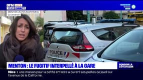 Menton: le fugitif interpellé à la gare