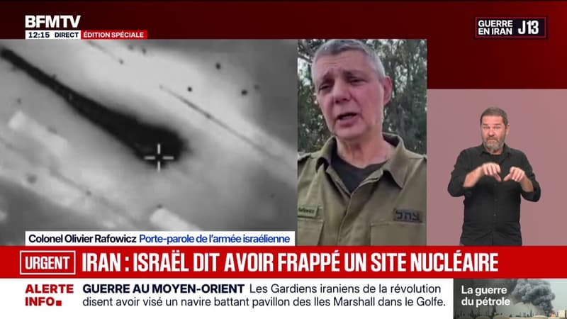Site nucléaire iranien ciblé: "D'après nos renseignements, il y aurait 450 kilos d'uranium enrichi toujours enfoui", indique Olivier Rafowicz, porte-parole de l'armée israélienne