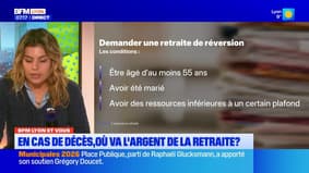 BFM Lyon et vous: que devient la pension de retraite lors d'un décès?