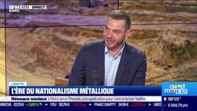 Christopher Dembik : L'ère du nationalisme métallique - 06/07