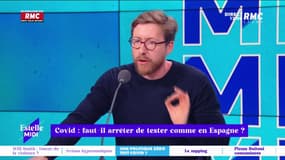 Covid : faut-il arrêter de tester comme en Espagne ? L'avis de Pierre Rondeau