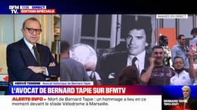 Mort de Bernard Tapie: Hervé Temime, son avocat historique, décrit "un homme hors du commun"