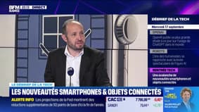 Les nouveautés smartphones & objets connectés - 17/09