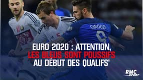 Euro 2020 : Attention, les Bleus sont poussifs au début des qualifs'
