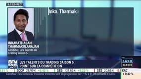 Les Talents du Trading, saison 5: "Je suis conscient que cet effet de levier que je prends pourrait se retourner contre moi", Inkarathasan Tharmakularajah - 19/10