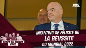 Coupe du monde 2022 : "Je pourrais en parler pendant des heures", Infantino se félicite de la réussite du Mondial