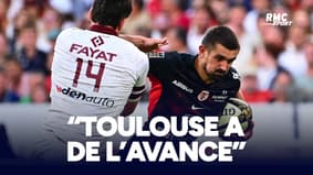 Top 14 : "Toulouse a encore de l'avance parce que...", l'analyse d'Huget