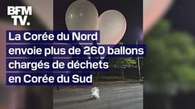 La Corée du Nord envoie plus de 260 ballons chargés de déchets en Corée du Sud 