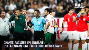 Chants racistes en Bulgarie : l’UEFA entame une procédure disciplinaire