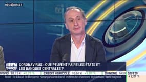 Les Experts : Coronavirus, que peuvent faire les États et les Banques centrales ? - 03/03