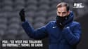 PSG : "Ce n'est pas toujours du football", Tuchel se lâche