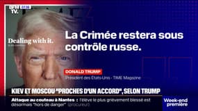 "La Crimée restera sous contrôle Russe" : Donald Trump annonce un plan de paix jugé défavorable aux Ukrainiens