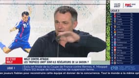 "Les votes sont faits n'importe comment" Sagnol s'insurge des nommés pour le trophée UNFP