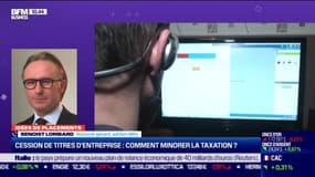 Idée de placements: Comment minorer la taxation lors d'une cession de titres d'entreprise ? - 13/04