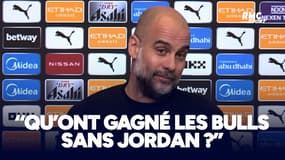 Man City : "Qu'ont gagné les Bulls sans Jordan ?", Guardiola offensif