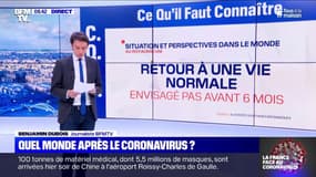 Confinement, fermeture des frontières, reprise de l'économie: quelles perspectives dans le monde?