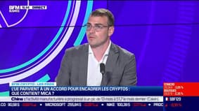 BFM Crypto, les Pros : L'UE parvient à un accord pour encadrer les cryptos, que contient MiCA ? - 01/07