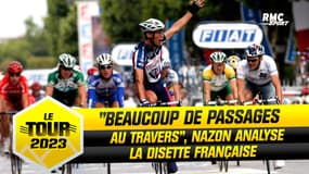 Tour de France : "Beaucoup d'argent misé", "des passages au travers", Nazon analyse la disette française