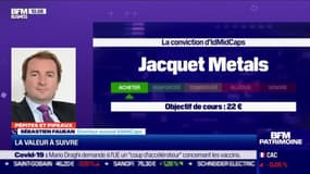 Pépites & Pipeaux: Jacquet Metals - 04/03