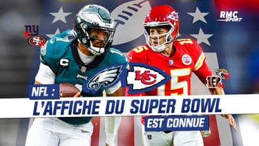 NFL : Eagles vs Chiefs au Super Bowl, le tableau des playoffs