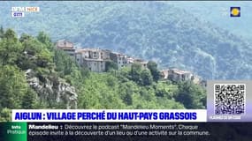 C beau chez nous: découverte d'Aiglun, village perché du haut-pays grassois