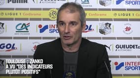 Toulouse : Zanko a vu "des indicateurs plutôt positifs"